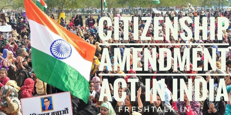 Citizenship Amendment Act | An Act which led to Rampage