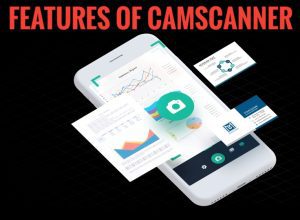 features of camscanner, camscanner apk, camscanner alternatives, camscanner banned, camscanner reviews, camscanner safe, adobe scan, microsoft office lens, doc scanner, tap scanner, kaagaz scanner