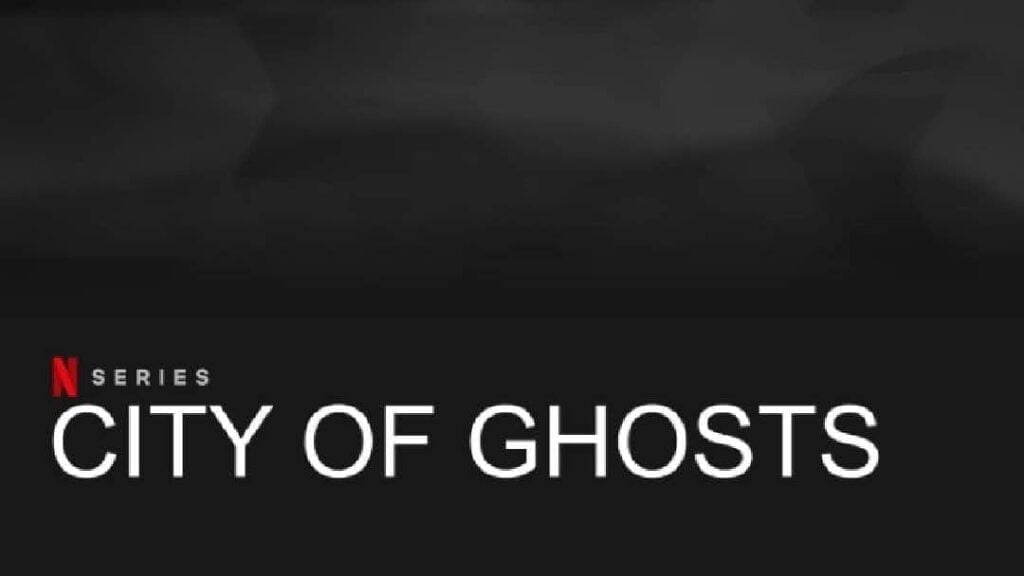 Download "CITY OF GHOSTS" full  series in HD Tamilrockers