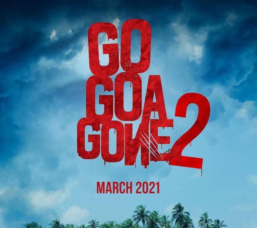 Download "GO GOA GONE 2" Hindi full movie in HD Tamilrockers
